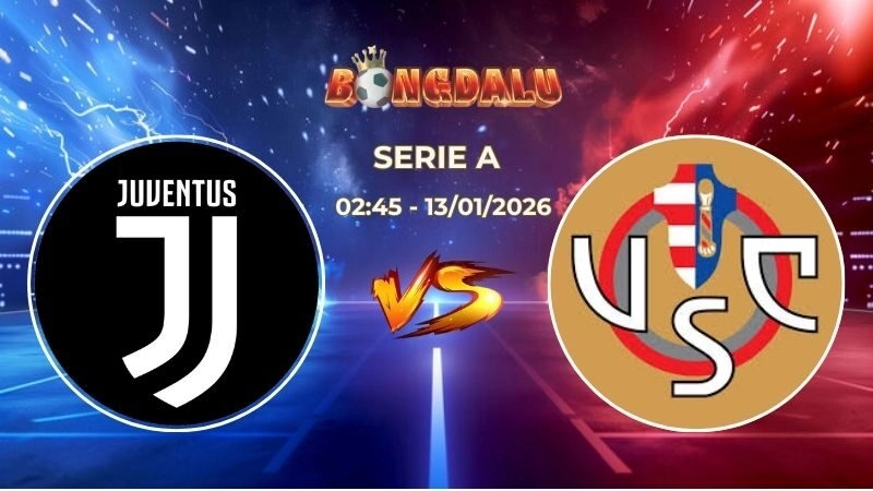 Soi Kèo Juventus vs Cremonese 02h45 Ngày 13/01/2026 – Vòng 20 Serie A