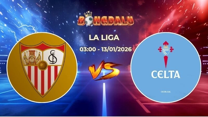 Soi Kèo Sevilla vs Celta Vigo 03h00 Ngày 13/01/2026 – Vòng 19 La Liga